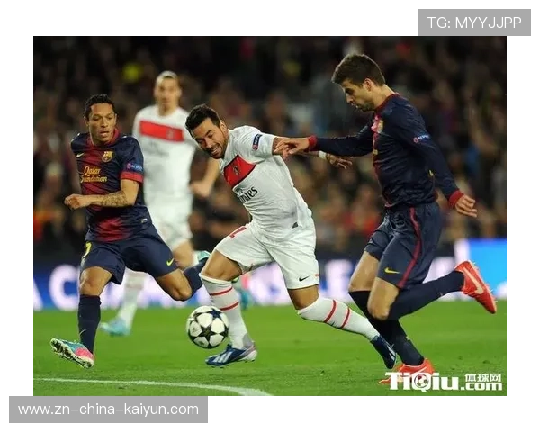 巴黎圣日耳曼前场推进压制明显增强